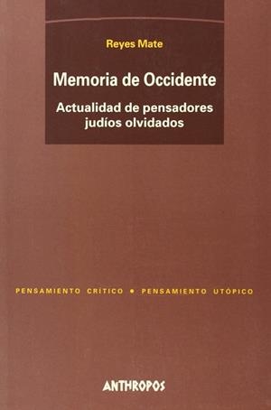 MEMORIA DE OCCIDENTE | 9788476585160 | MATE, REYES