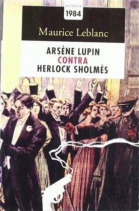 ARSENE LUPIN CONTRA HERLOCK SHOLMES | 9788486540449 | LEBLANC, MAURICE
