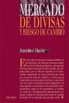 MERCADO DE DIVISAS Y RIESGO DE CAMBIO | 9788436811414 | DURAN, JUAN JOSE