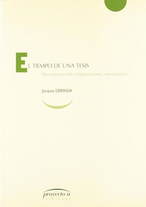 TIEMPO DE UNA TESIS, EL | 9788492233526 | DERRIDA, JACQUES