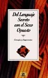 DEL LENGUAJE SECRETO CON EL SEXO OPUESTO | 9788476306710 | CLARK, A.