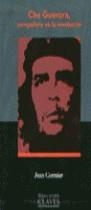 CHE GUEVARA COMPAÑERO EN LA REVOLUCION | 9788440677044 | CORMIER, JEAN