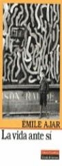 VIDA ANTE SI, LA | 9788481091472 | AJAR, EMILE / GARY, ROMAIN