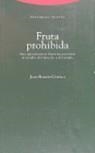 FRUTA PROHIBIDA | 9788481641882 | CAPELLA, JUAN RAMON