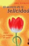 SECRETO DE LA FELICIDAD, EL (BOOKET) | 9788408023159 | BOSMANS, PHIL