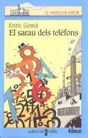 SARAU DELS TELEFONS, EL (VVBLAVA) | 9788482863474 | GOMA, ENRIC