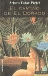 CAMINO DE EL DORADO, EL | 9788427022911 | USLAR PIETRI, ARTURO
