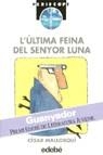 ULTIMA FEINA DEL SENYOR LUNA, L' (PERISCOPI) | 9788423645817 | MALLORQUI, CESAR
