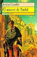 MISTERI DE NADAL, EL | 9788475965598 | GAARDER, JOSTEIN