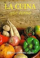 CUINA QUE TORNA, LA | 9788475965574 | LLADONOSA GIRO, JOSEP