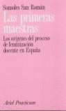 PRIMERAS MAESTRAS, LAS | 9788434428324 | SAN ROMAN, SONSOLES