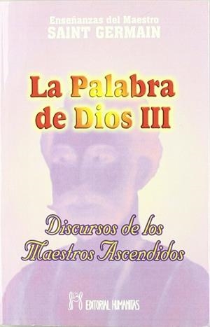 PALABRA DE DIOS III, LA | 9788479102517 | SAINT GERMAIN