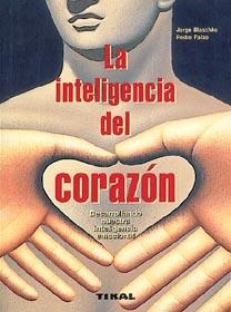 INTELIGENCIA DEL CORAZON, LA | 9788430585151 | BLASCHKE, JORGE