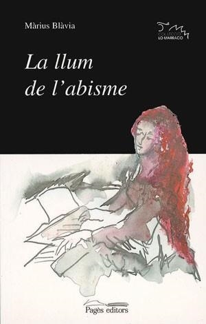 LLUM DE L'ABISME, LA | 9788479354480 | BLAVIA, MARIUS