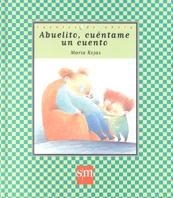 ABUELITO CUENTAME UN CUENTO (CDA 33) | 9788434867581 | ROJAS, MARIA