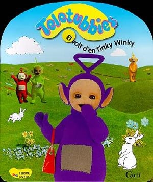 VOLT D'EN TINKY WINKY, EL (TELETUBBIES) | 9788447409426 | VARIS