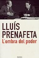 OMBRA DEL PODER, L' | 9788408033202 | PRENAFETA, LLUIS