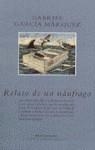 RELATO DE UN NAUFRAGO (RUSTEGA) | 9788439704324 | GARCIA MARQUEZ, GABRIEL