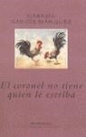 CORONEL NO TIENE QUIEN LE ESCRIBA, EL (RUSTEGA) | 9788439704102 | GARCIA MARQUEZ, GABRIEL