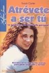 ATREVETE A SER TU | 9788479274184 | CARTER, SUSAN