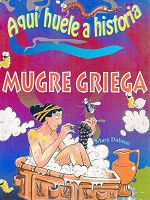 MUGRE GRIEGA (CON OLORES) | 9783829018715 | DOBSON, MARY