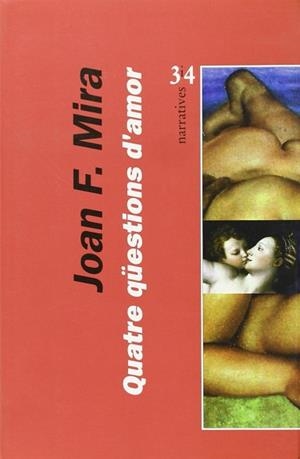 QUATRE QUESTIONS D'AMOR | 9788475025681 | MIRA, JOAN F.
