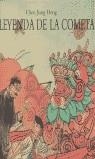 LEYENDA DE LA COMETA, LA | 9788495150295 | JIANG HONG, CHEN
