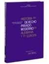 HISTORIA DEL DERECHO PRIVADO MODERNO EN ALEMANIA Y EUROPA | 9788484069874 | WESENBERG, GERHARD