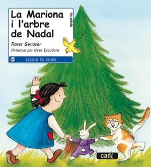 MARIONA I L'ARBRE DE NADAL, LA | 9788447411047 | ESCUDERO, NEUS