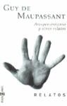 ARREPENTIMIENTO Y OTROS RELATOS | 9788401570742 | MAUPASSANT, GUY DE