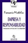 EMPRESA Y RESPONSABILIDAD | 9788474905472 | MICHELIN, FRANÇOIS