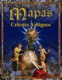 MAPAS CELESTES ANTIGUOS | 9788476308134 | VARIS