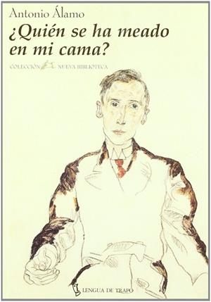 QUIEN SE HA MEADO EN MI CAMA ? | 9788489618374 | ALAMO, ANTONIO