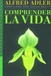 COMPRENDER LA VIDA | 9788449307904 | ADLER, ALFRED
