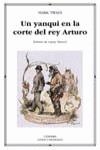 UN YANQUI EN LA CORTE DEL REY ARTURO (LU) | 9788437617428 | TWAIN, MARK