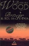 -BAJO EL SOL DE KENIA (MB) | 9788439702580 | WOOD, BARBARA