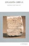 EPIGRAFIA GRIEGA | 9788437617657 | CORTES COPETE, JUAN MANUEL