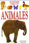 MI PRIMER LIBRO DE ANIMALES | 9788427217324 | MELVILLE, HELEN