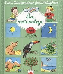 MINI DICCIONARIO POR IMAGENES LA NATURALEZA | 9782215063094 | BEAUMONT, EMILIE