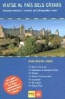 VIATGE AL PAIS DELS CATARS (ITINERARI HISTORIC I TURISTIC) | 9788493054878 | MESTRE GODES, JESUS