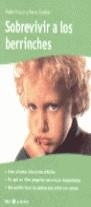 SOBREVIVIR A LOS BERRINCHES | 9788479014544 | KRAUSS, HEIKE