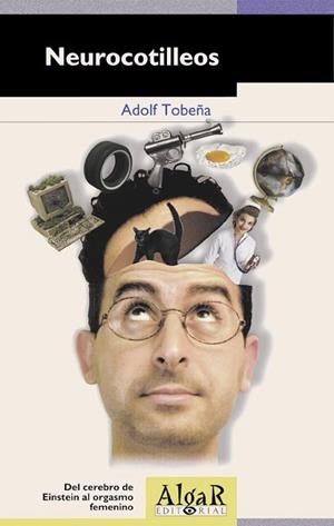 NEUROCOTILLEOS | 9788492385379 | TOBEÑA, ADOLF