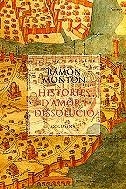 HISTORIES D'AMOR I DISSOLUCIO | 9788483008560 | MONTON, RAMON
