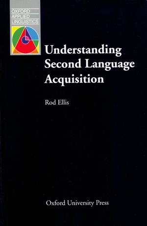 UNDERSTANDING SECOND LANGUAGE ACQUISITION | 9780194370813 | ELLIS, ROD