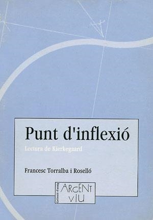 PUNT D'INFLEXIO | 9788479350895 | TORRALBA ROSELLO, FRANCESC