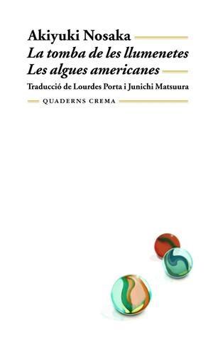 TOMBA DE LES LLUMENETES LES ALGUES AMERICANES | 9788477272861 | NOSAKA, AKIYUKI
