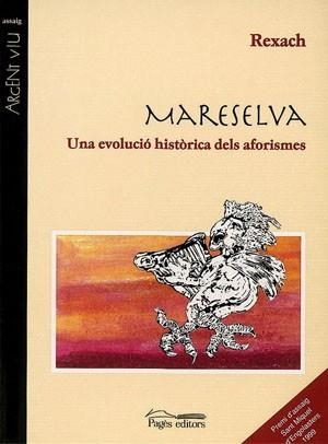 MARESELVA UNA EVOLUCIO HISTORICA DELS AOFIRSMES | 9788479356569 | REXACH REUS, JOSEP MARIA