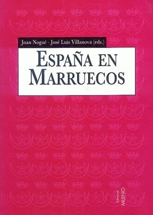 ESPAÑA EN MARRUECOS | 9788489790384 | NOGUE, JOAN