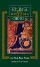 IGLESIA EN LA HISTORIA DE LA CIENCIA, LA | 9788479144449 | RIAZA MORALES, JOSE MARIA