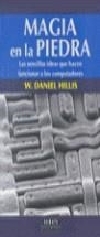 MAGIA EN LA PIEDRA | 9788483062562 | HILLIS, W.DANIEL